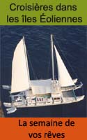 Croisi�res aux Iles Eoliennes. Une semaine en catamaran