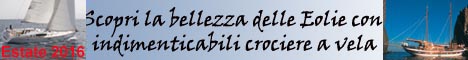 Una settimana in barca su meravigliosi velieri alle isole Eolie